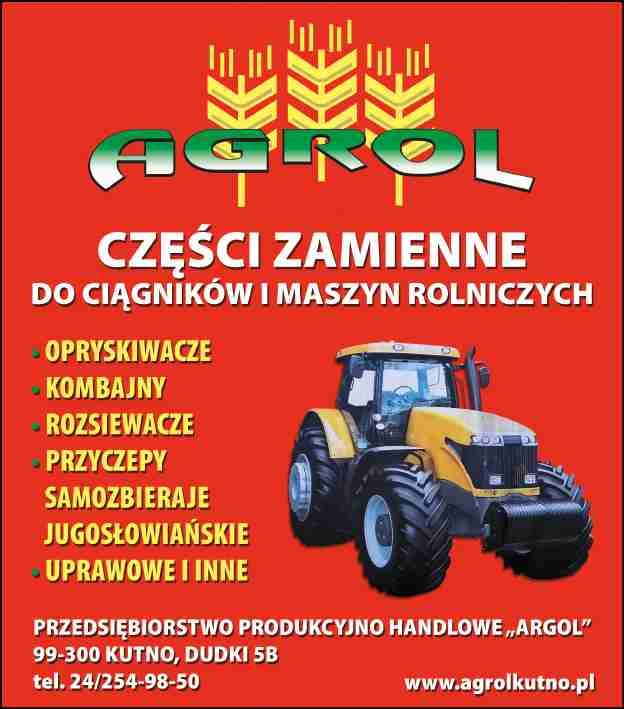 PRZEDSIĘBIORSTWO PRODUKCYJNO-HANDLOWE AGROL - kombajny KUTNO kombajny KUTNO